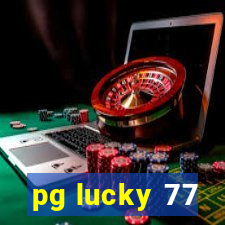 pg lucky 77